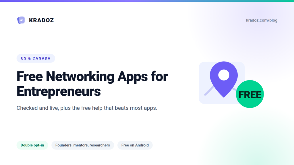 Free networking apps for entrepreneurs in the US and Canada: Kradoz blog banner with a map pin and a free badge