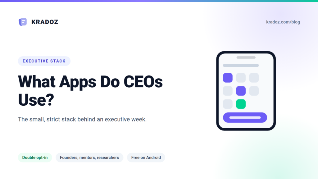 What apps do CEOs use: Kradoz blog banner showing a phone home screen of app tiles