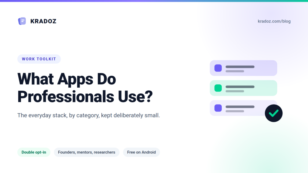 What apps do professionals use: Kradoz blog banner showing a stack of app categories