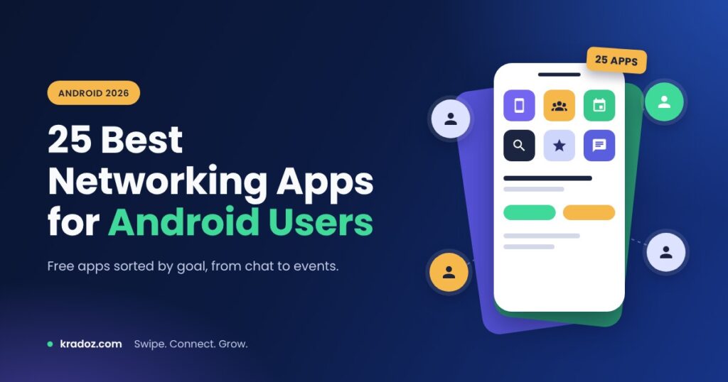 Best networking apps for Android users in 2026, shown as app tiles on a phone