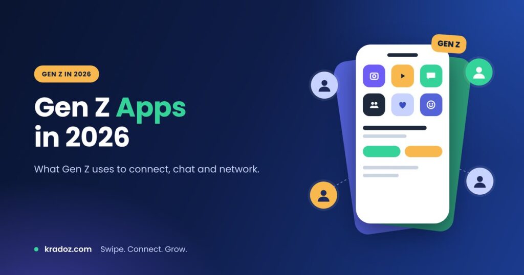 Gen Z apps in 2026 shown on a phone with video, chat and networking icons around connected profiles