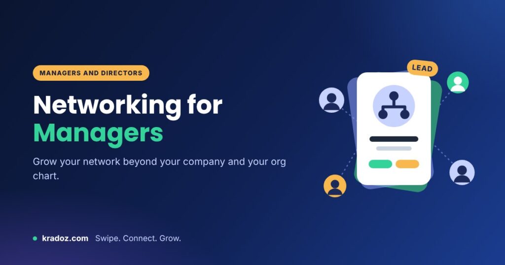 Networking for managers and directors: grow your network beyond your company